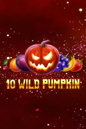 Демо игра 10 Wild Pumpkin   играть на официальном сайте Joy Casino