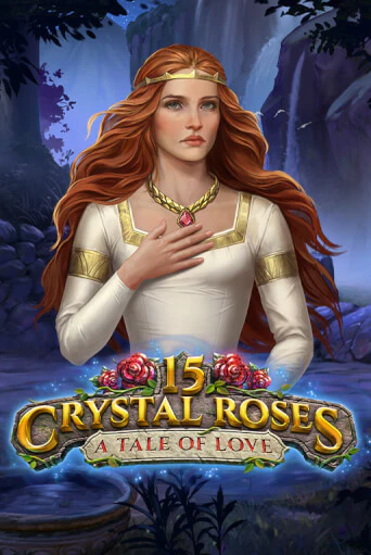 Демо игра 15 Crystal Roses: A Tale of Love играть на официальном сайте Joy Casino