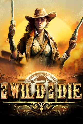 Демо игра 2Wild2Die играть на официальном сайте Joy Casino