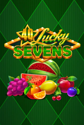 Демо игра 40 Lucky Sevens играть на официальном сайте Joy Casino