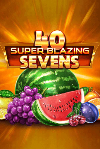 Демо игра 40 Super Blazing Sevens играть на официальном сайте Joy Casino