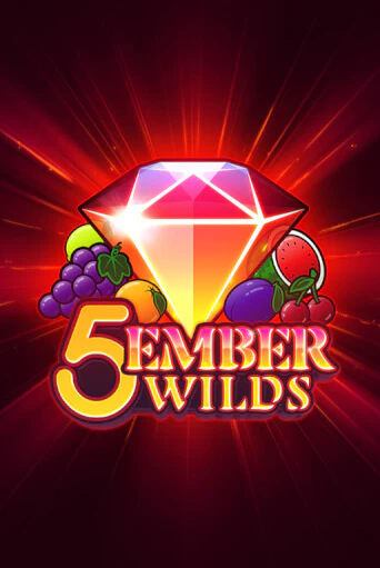 Демо игра 5 Ember Wilds играть на официальном сайте Joy Casino