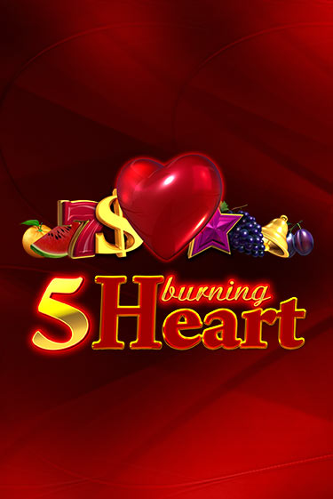 Демо игра 5 Burning Heart играть на официальном сайте Joy Casino