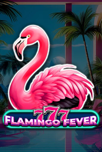 Демо игра 777 - Flamingo Fever играть на официальном сайте Joy Casino