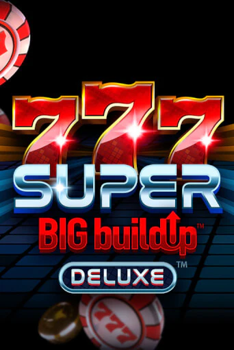 Демо игра 777 Super BigBuildUp™ Deluxe™ играть на официальном сайте Joy Casino