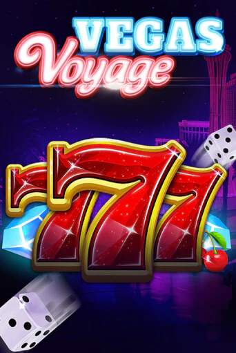 Демо игра 777 - Vegas Voyage играть на официальном сайте Joy Casino