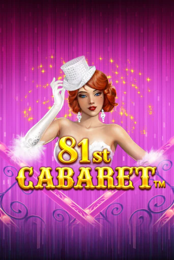 Демо игра 81st Cabaret играть на официальном сайте Joy Casino