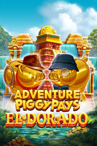 Демо игра Adventure PIGGYPAYS™ El Dorado играть на официальном сайте Joy Casino