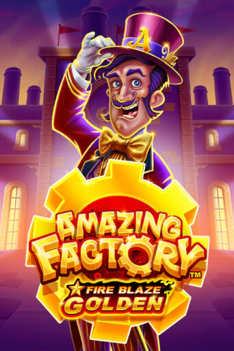 Демо игра Fire Blaze Golden: Amazing Factory играть на официальном сайте Joy Casino