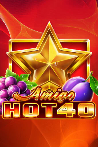 Демо игра Amigo Hot 40 играть на официальном сайте Joy Casino