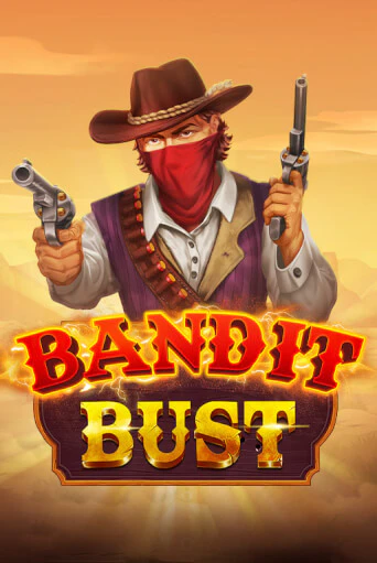 Демо игра Bandit Bust играть на официальном сайте Joy Casino