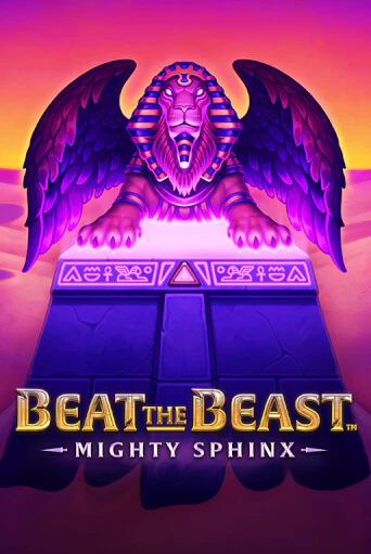 Демо игра Beat the Beast: Mighty Sphinx играть на официальном сайте Joy Casino