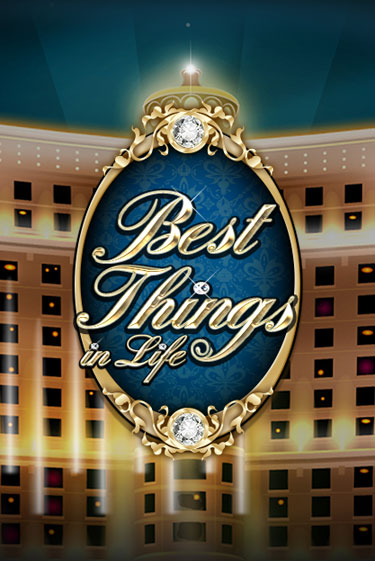 Демо игра Best Things in life играть на официальном сайте Joy Casino