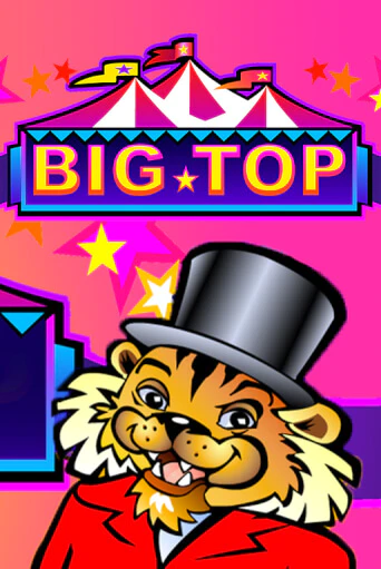 Демо игра Big Top играть на официальном сайте Joy Casino