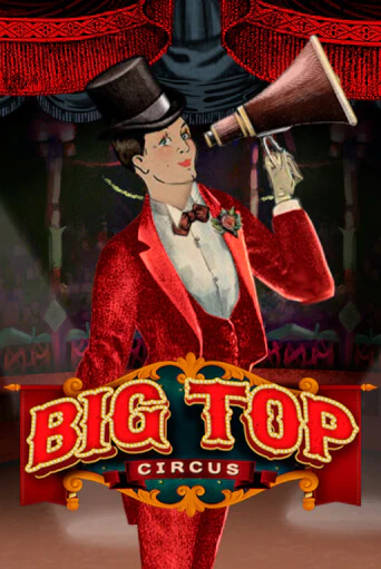 Демо игра Big Top играть на официальном сайте Joy Casino