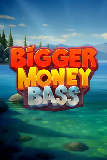 Демо игра Bigger Money Bass играть на официальном сайте Joy Casino