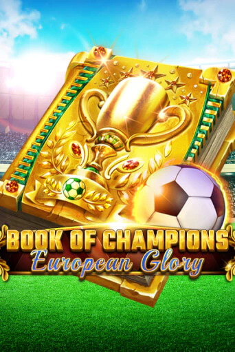 Демо игра Book Of Champions - European Glory играть на официальном сайте Joy Casino