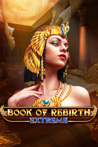 Демо игра Book Of Rebirth - Extreme играть на официальном сайте Joy Casino