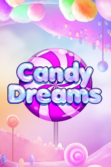 Демо игра Candy Dreams играть на официальном сайте Joy Casino