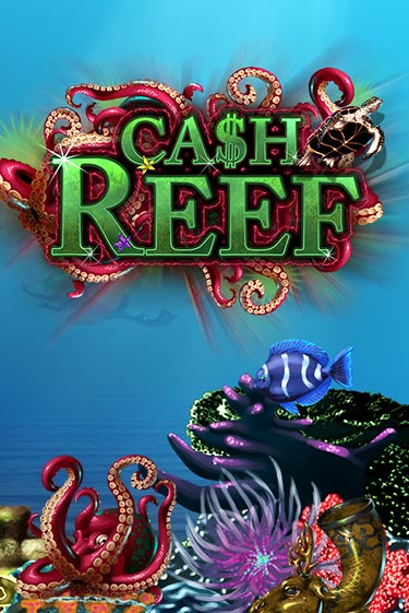 Демо игра Cash Reef играть на официальном сайте Joy Casino