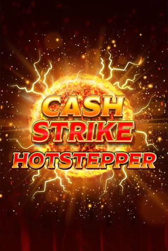 Демо игра Cash Strike Hotstepper играть на официальном сайте Joy Casino