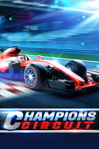 Демо игра Champions Circuit играть на официальном сайте Joy Casino