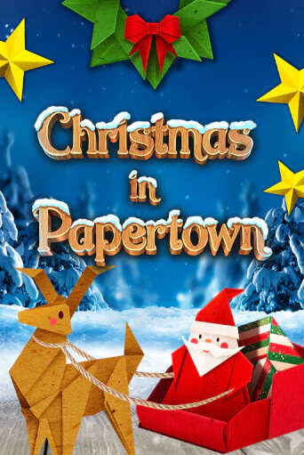 Демо игра Christmas in Papertown играть на официальном сайте Joy Casino