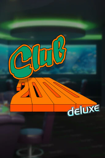 Демо игра Club 2000 Deluxe играть на официальном сайте Joy Casino