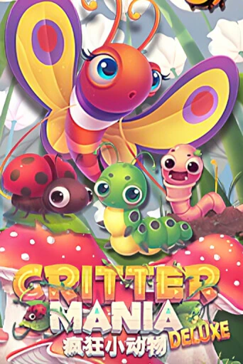 Демо игра Critter Mania Deluxe играть на официальном сайте Joy Casino