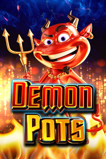 Демо игра Demon Pots играть на официальном сайте Joy Casino