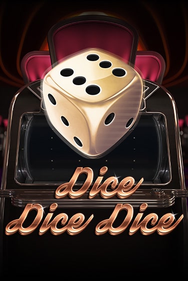 Демо игра Dice Dice Dice играть на официальном сайте Joy Casino