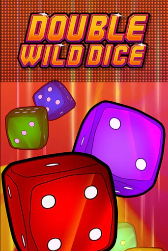 Демо игра Double Wild Dice играть на официальном сайте Joy Casino