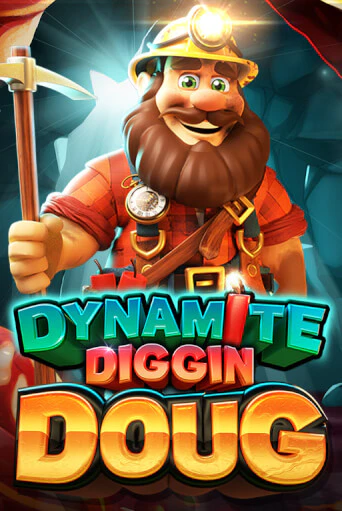 Демо игра Dynamite Diggin Doug играть на официальном сайте Joy Casino