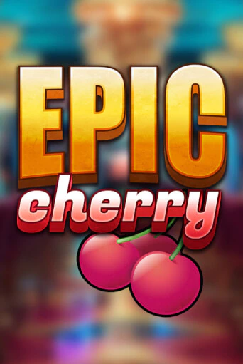 Демо игра Epic Cherry1 играть на официальном сайте Joy Casino