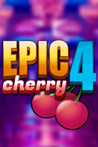 Демо игра Epic Cherry 4 играть на официальном сайте Joy Casino