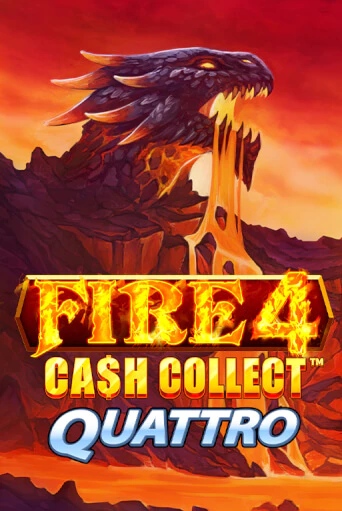 Демо игра Fire 4 Cash Collect Quattro играть на официальном сайте Joy Casino