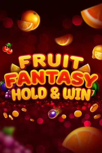 Демо игра Fruit Fantasy Hold&Win играть на официальном сайте Joy Casino