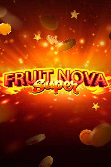 Демо игра Fruit Super Nova играть на официальном сайте Joy Casino