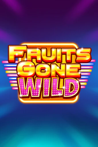 Демо игра Fruits Gone Wild играть на официальном сайте Joy Casino