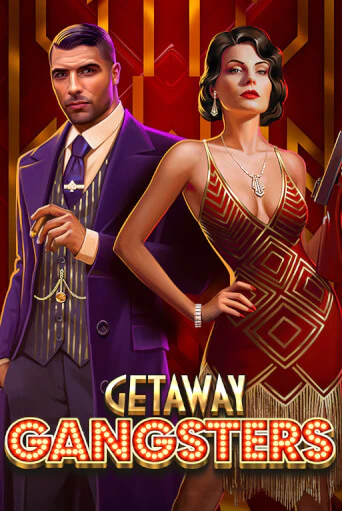 Демо игра Getaway Gangsters™ играть на официальном сайте Joy Casino