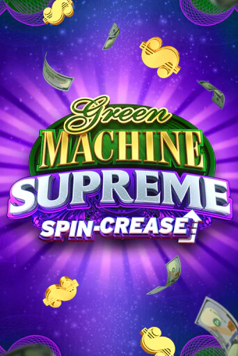 Демо игра Green Machine Supreme играть на официальном сайте Joy Casino