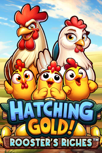 Демо игра Hatching Gold! Rooster's Riches™ играть на официальном сайте Joy Casino