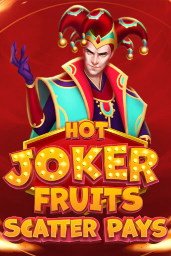 Демо игра Hot Joker Fruits: Scatter Pays играть на официальном сайте Joy Casino