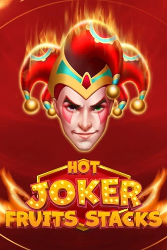 Демо игра Hot Joker Fruits Stacks играть на официальном сайте Joy Casino