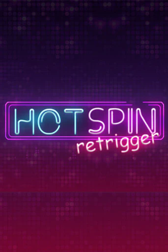 Демо игра Hot Spin Retrigger играть на официальном сайте Joy Casino