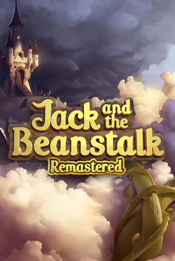 Демо игра Jack and the Beanstalk Remastered играть на официальном сайте Joy Casino