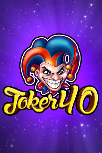 Демо игра Joker 40 играть на официальном сайте Joy Casino