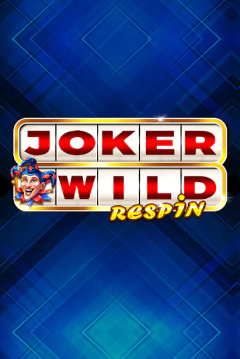 Демо игра Joker Wild Respin играть на официальном сайте Joy Casino