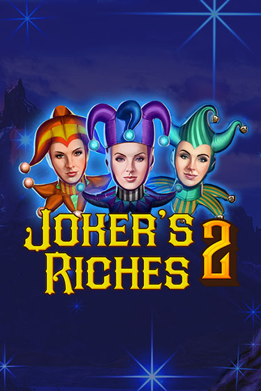 Демо игра Joker's Riches 2 играть на официальном сайте Joy Casino