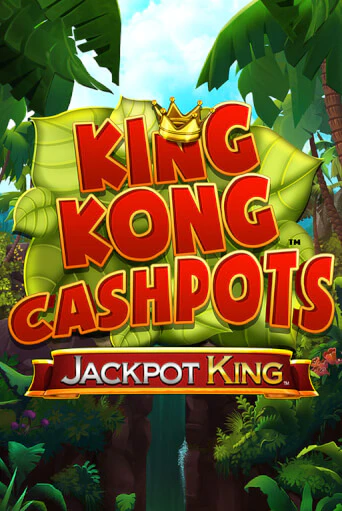 Демо игра King Kong Cashpots играть на официальном сайте Joy Casino